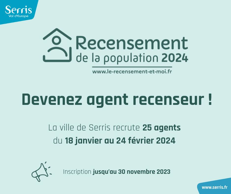 DEVENEZ AGENT RECENSEUR DU 18 JANVIER AU 24 FÉVRIER 2024 Ville de Serris